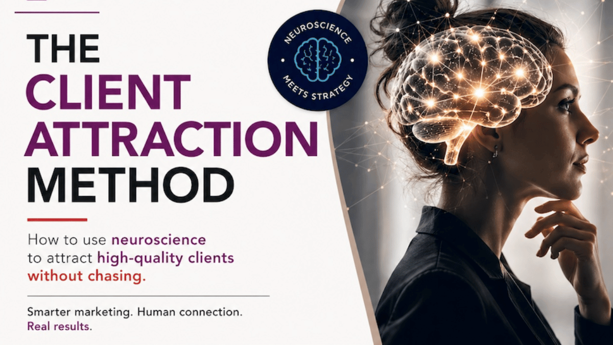 The Client Attraction Method